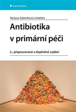 Antibiotika primární péči Václava Adámková,