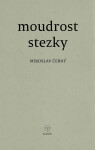 Moudrost stezky