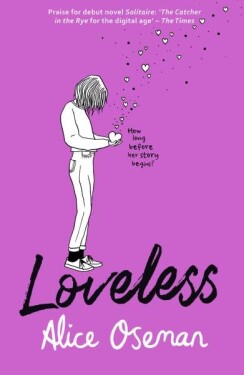 Loveless, vydání Alice Oseman