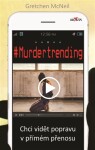 #Murdertrending