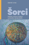 Šorci - Historie, kultura a folklor turkického národa Sibiře - Zdeněk Cvrkal