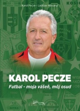 Karol Pecze Karol Pecze Ladislav Harsányi