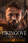 Vikingové - Smrt synů - Lasse Holm