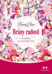 Brány radosti - Daniel Odier