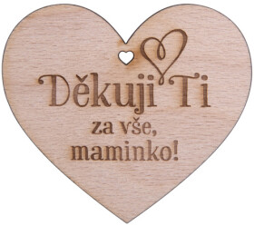 Dřevěné srdíčko "Děkuji ti za vše, maminko!" - Sri Chinmoy