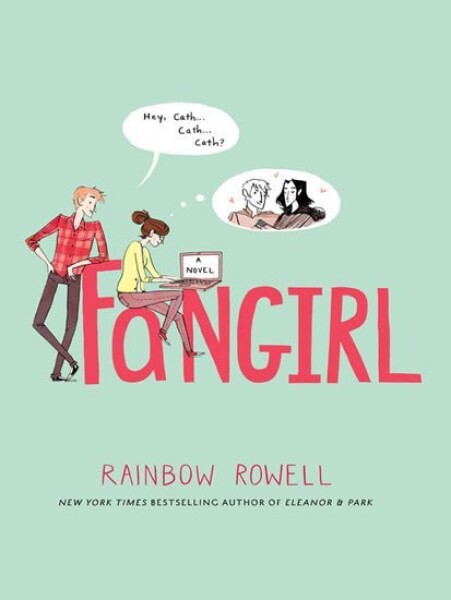 Fangirl, 1. vydání - Rainbow Rowell