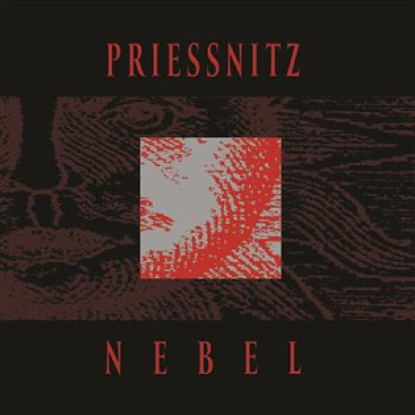Nebel - LP - Priessnitz