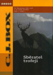 Sběratel trofejí (poškozená) - C. J. Box