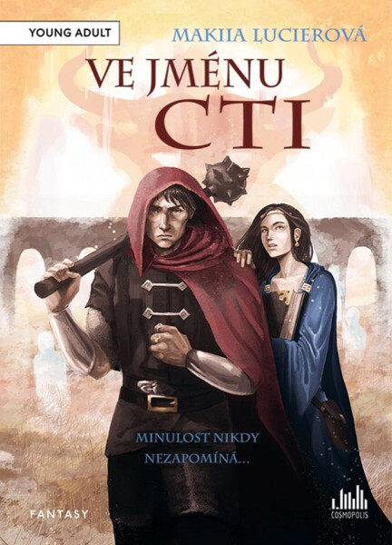 Ve jménu cti - Lucierová Makiia