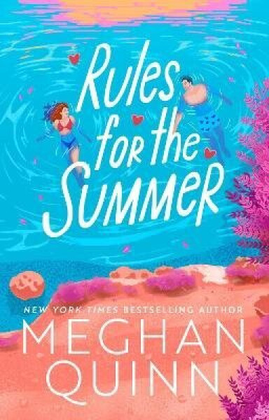 Rules for the Summer - Meghan Quinn