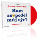 Kam se poděl můj sýr? - audioknihovna - Kenneth Blanchard