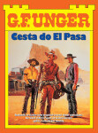Cesta do El Pasa - G.F. Unger