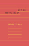 Jeden život - Guy de Maupassant - e-kniha