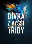 Dívka vyšší třídy