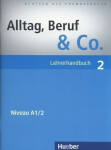 Alltag, Beruf & Co. 4 - Kursbuch + Arbeitsbuch mit Audio-CD zum Arbeitsbuch - AA.VV