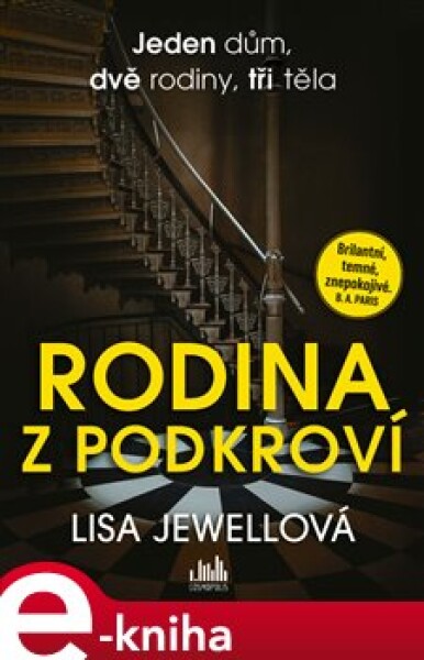 Rodina z podkroví - Lisa Jewellová e-kniha