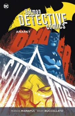 Batman Detective Comics Anarky Brian Buccellato