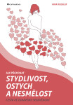 Jak překonat stydlivost, ostych a nesmělost - Nina Deissler