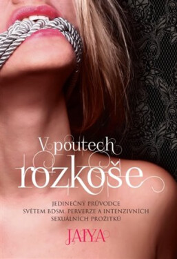 Poutech rozkoše