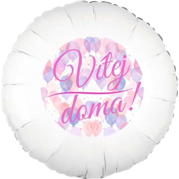 Vítej doma! balónek Vítej doma! balónek