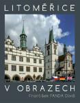 Litoměřice obrazech František Fanda Diviš