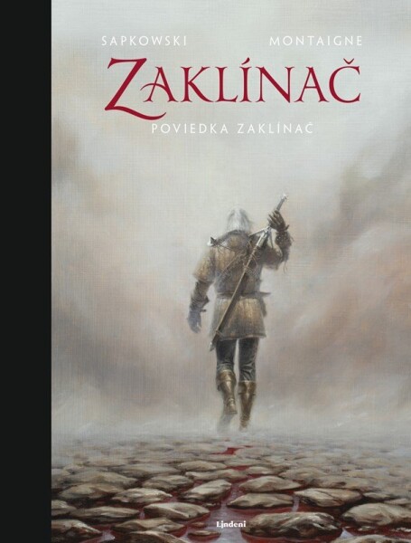 Zaklínač: Zaklínač (poviedka 1) - Andrzej Sapkowski