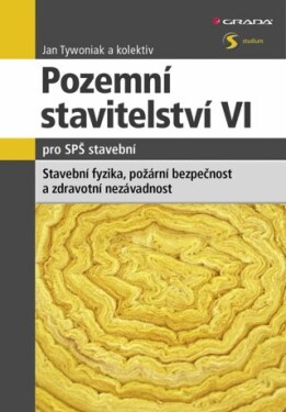 Pozemní stavitelství VI pro SPŠ stavební - Jan Tywoniak - e-kniha