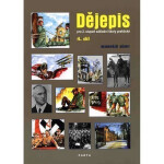 Dějepis, 4. díl, učebnice pro 2. stupeň ZŠ praktické - Nejnovější dějiny - Milan Valenta