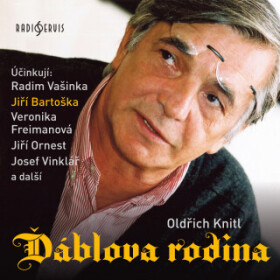 Ďáblova rodina - Jan Novotný, Jiří Plachý, Josef Vinklář, Oldřich Knitl, Jiří Ornest, Radim Vašinka, Veronika Freimanová, Jiří Bartoška - audiokniha