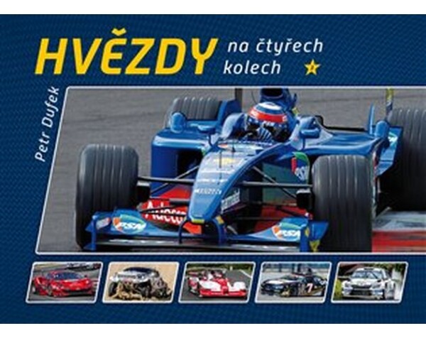 Hvězdy na čtyřech kolech Petr Dufek