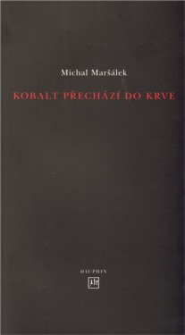 Kobalt přechází do krve Michal Maršálek