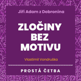 Zločiny bez motivu - Vlastimil Vondruška
