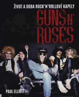 Guns Roses Paul Elliott