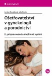 Ošetřovatelství gynekologii porodnictví