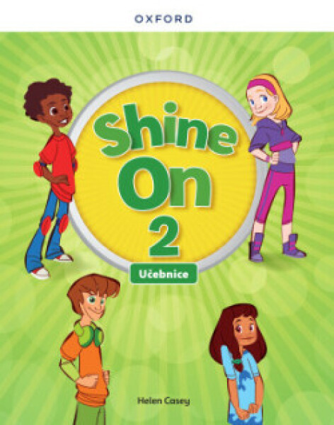 Shine On 2 Class Book Czech edition
