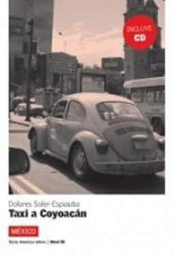 Taxi a Coyoacán (B1) + CD - Dolores Soler-Espiauba