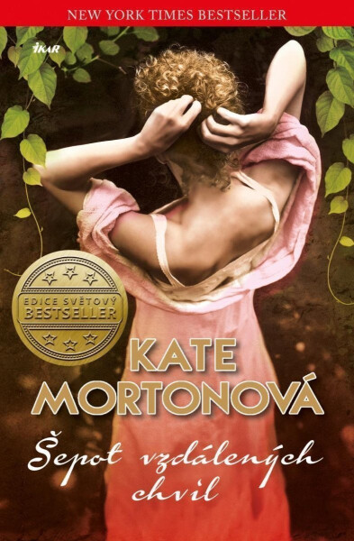 Šepot vzdálených chvil - Kate Morton