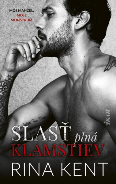 Slasť plná klamstiev (slovensky) - Rina Kent