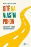 Dítě na vlastní pohon Neil Johnson, William Stixrud