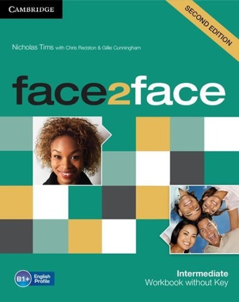 Face2face Intermediate Workbook without Key,2nd - Tims Nicholas