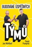 Budování úspěšných týmů - Jan Mühlfeit, Pavel Pumprla - e-kniha