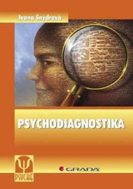 Psychodiagnostika - Ivana Šnýdrová - e-kniha