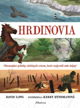 Hrdinovia - David Long