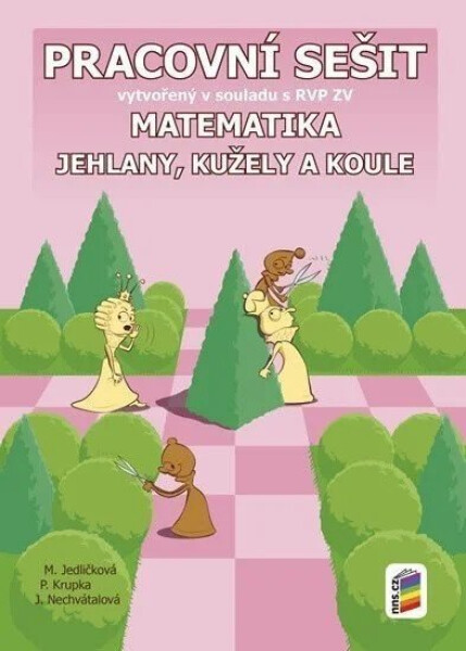 Matematika - Jehlany, kužele a koule (pracovní sešit), 2. vydání