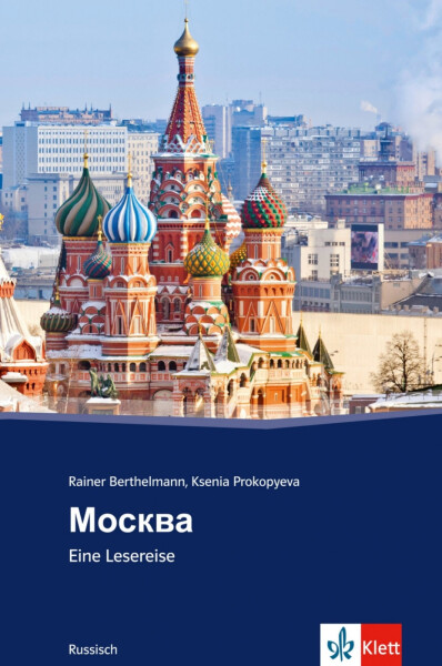 Moskva (rusky) - Rainer Berthelmann