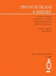 KN První setkání s mistry