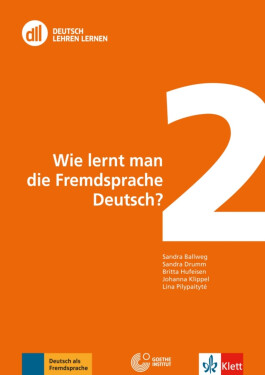 DDL02: Wie lernt man die Fremdsprache Deutsch?