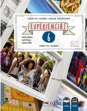 Experiencias 6/A2 Libro del alumno + audio descargable - Encina Alonso