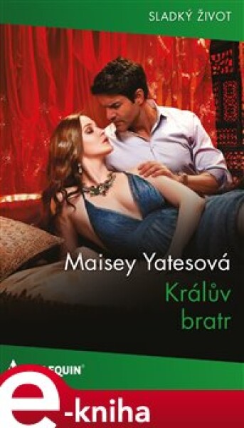 Králův bratr - Maisey Yatesová e-kniha