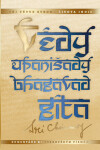 Védy, upanišady a Bhagavadgíta - Tři větve stromu života Indie, 2. vydání - Sri Chinmoy